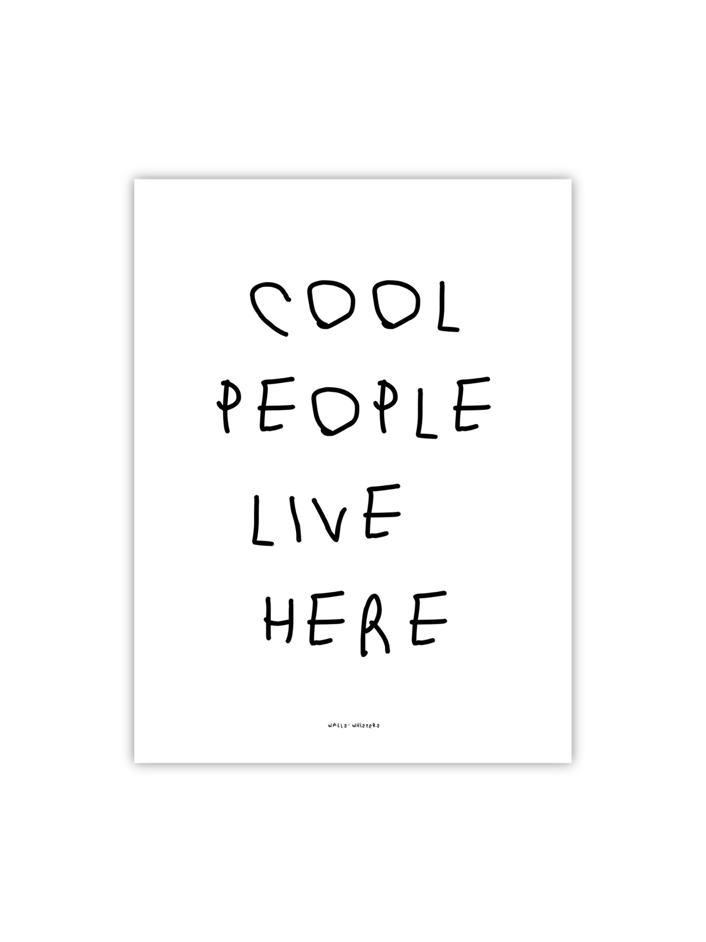 Cool people live here